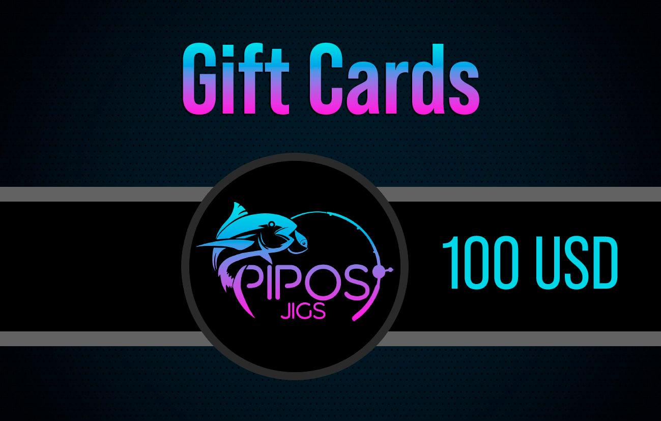 Gift Cards - Pipos Jigs