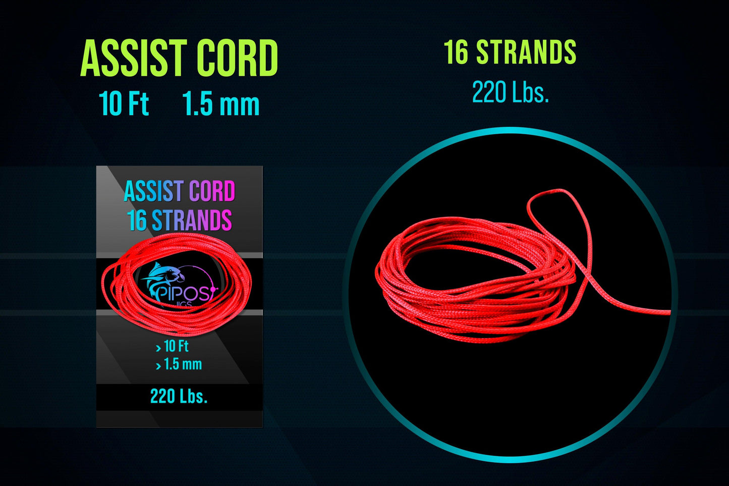 Assist Cord 16 Strands - Pipos Jigs